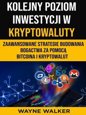 cover image of Kolejny Poziom Inwestycji w Kryptowaluty